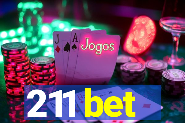 211 bet